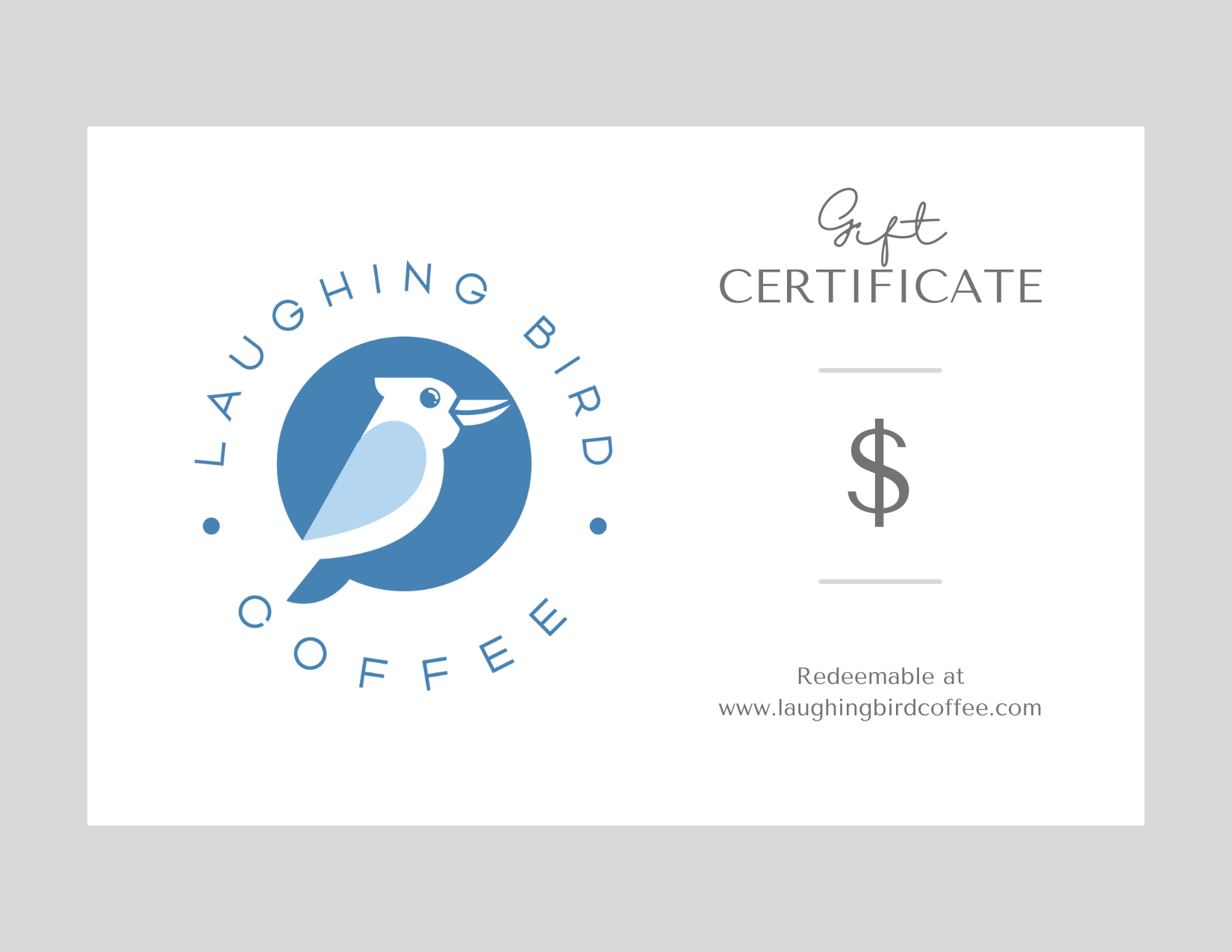 Laughing Bird Coffee Gift Certificate